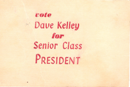 Dave Kelley went all out to win the election