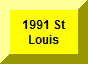 St. Louis bash 1991